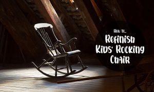 how-to-refinish-kids-rocking-chairs