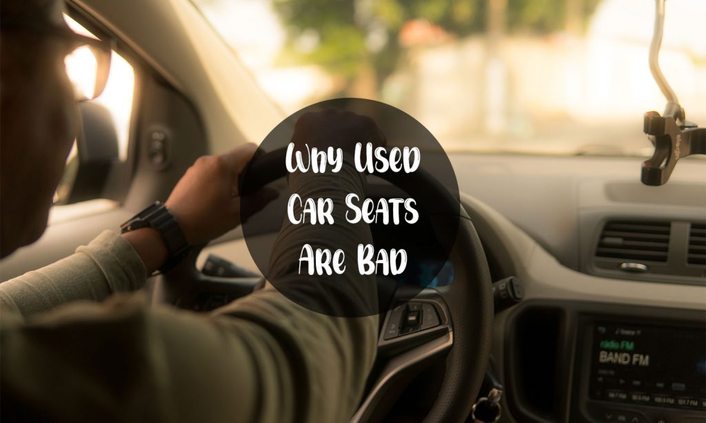 why-you-shouldnt-buy-used-car-seats